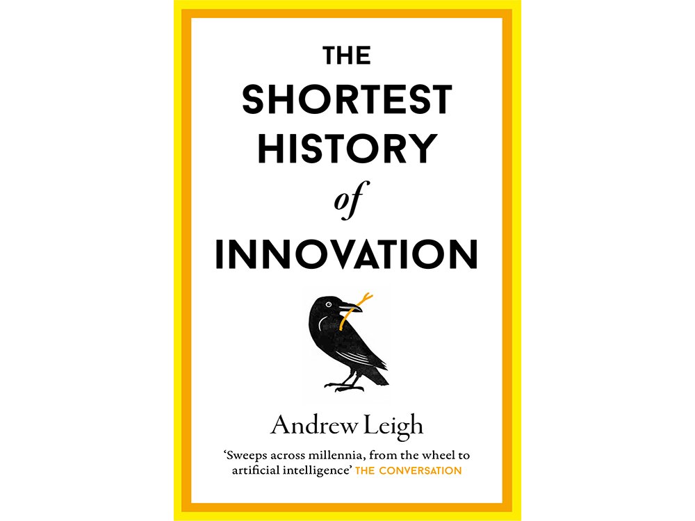 The Shortest History of Innovation