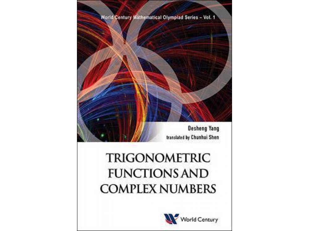Trigonometric Functions and Complex Numbers