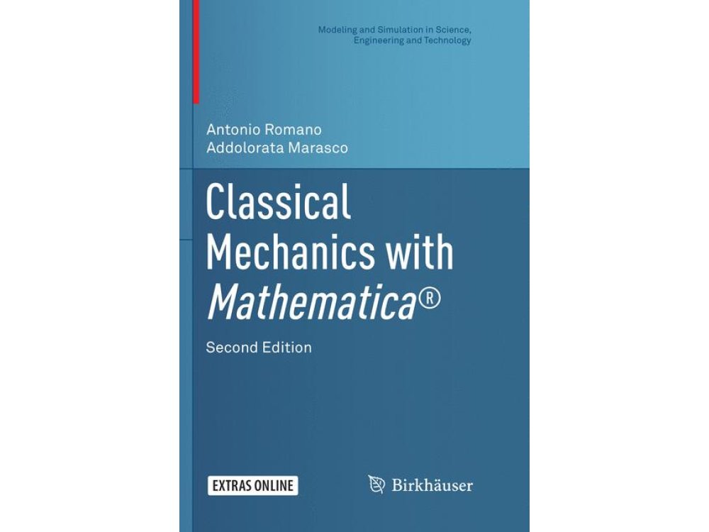 Classical Mechanics with Mathematica