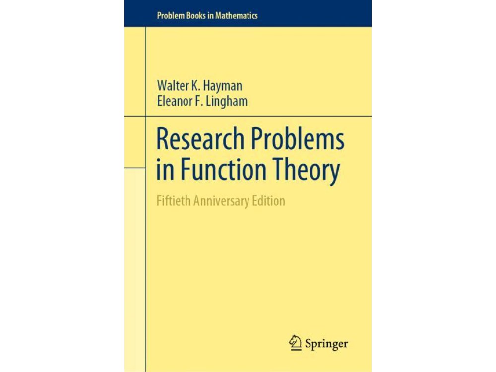 Research Problems in Function Theory: Fiftieth Anniversary Edition
