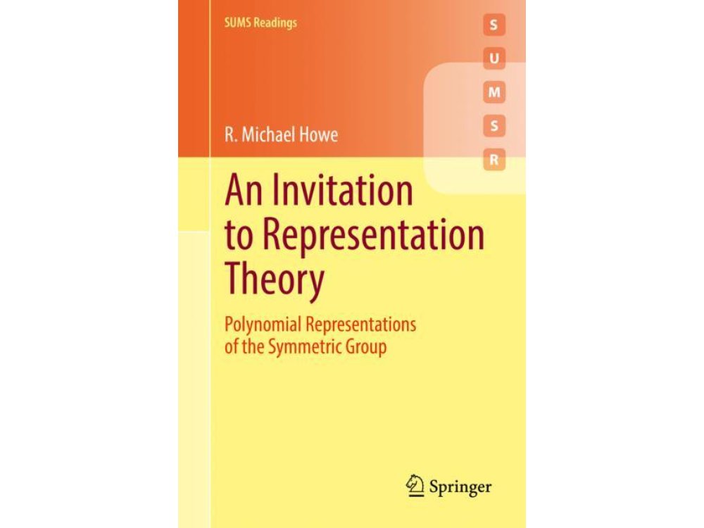 An Invitation to Representation Theory: Polynomial Representations of the Symmetric Group
