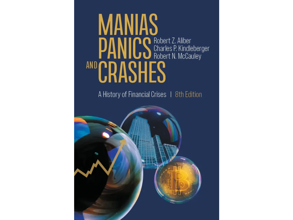 Manias, Panics, and Crashes: A History of Financial Crises