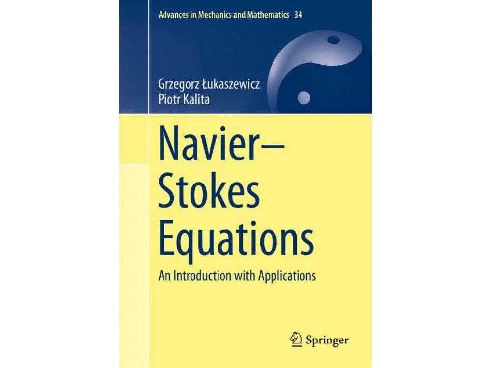 Navier–Stokes Equations: An Introduction with Applications