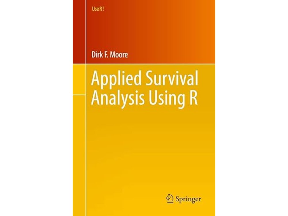 Applied Survival Analysis Using R