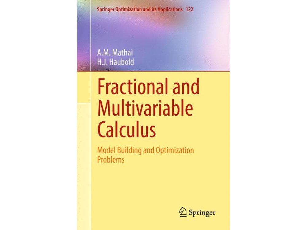 Fractional and Multivariable Calculus: Model Building and Optimization Problems