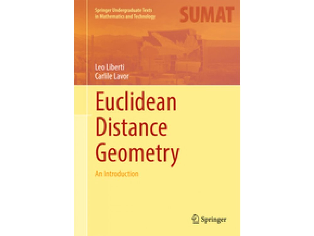 Euclidean Distance Geometry: An Introduction