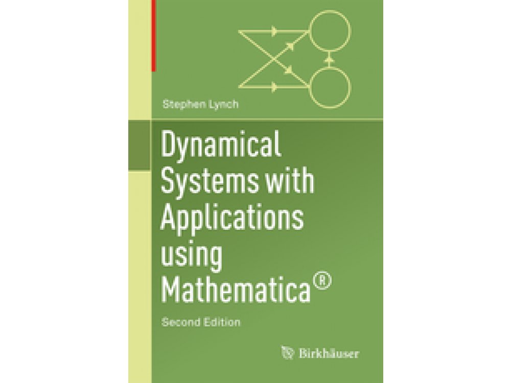 Dynamical Systems with Applications Using Mathematica