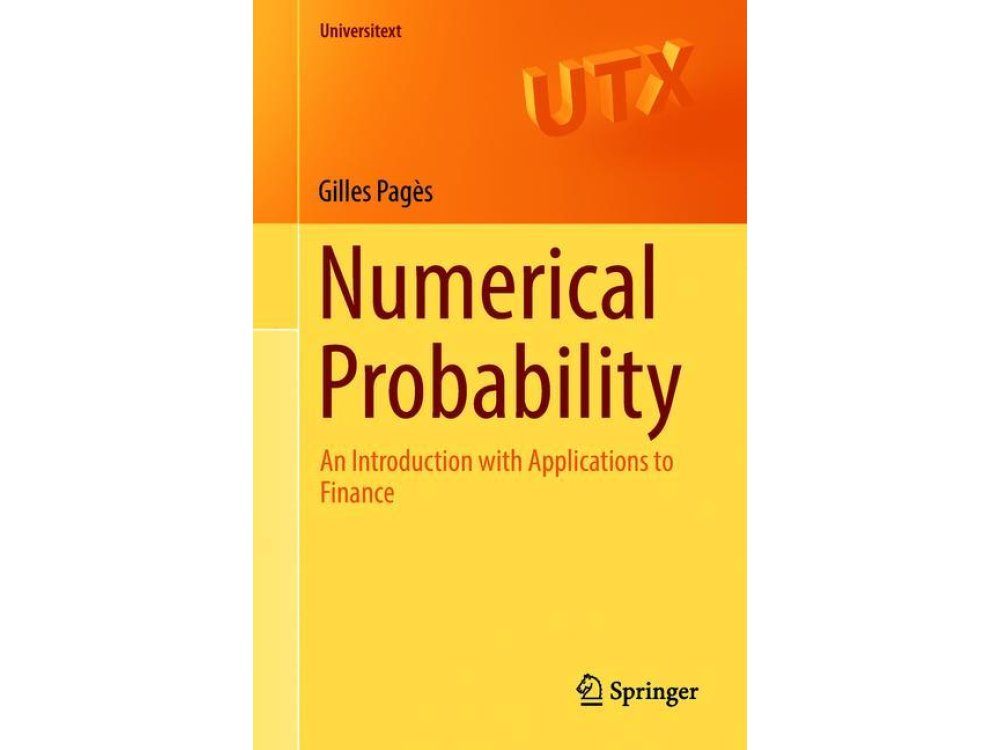 Numerical Probability: An Introduction with Applications to Finance