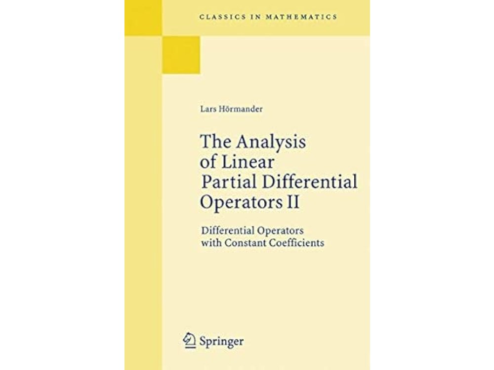 The Analysis of Linear Partial Differential Operators II: Differential Operators with Constant Coefficients