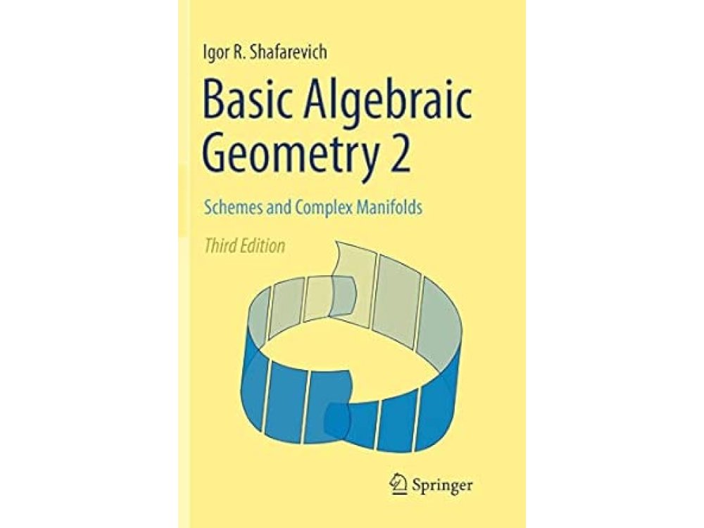 Basic Algebraic Geometry 2: Schemes and Complex Manifolds