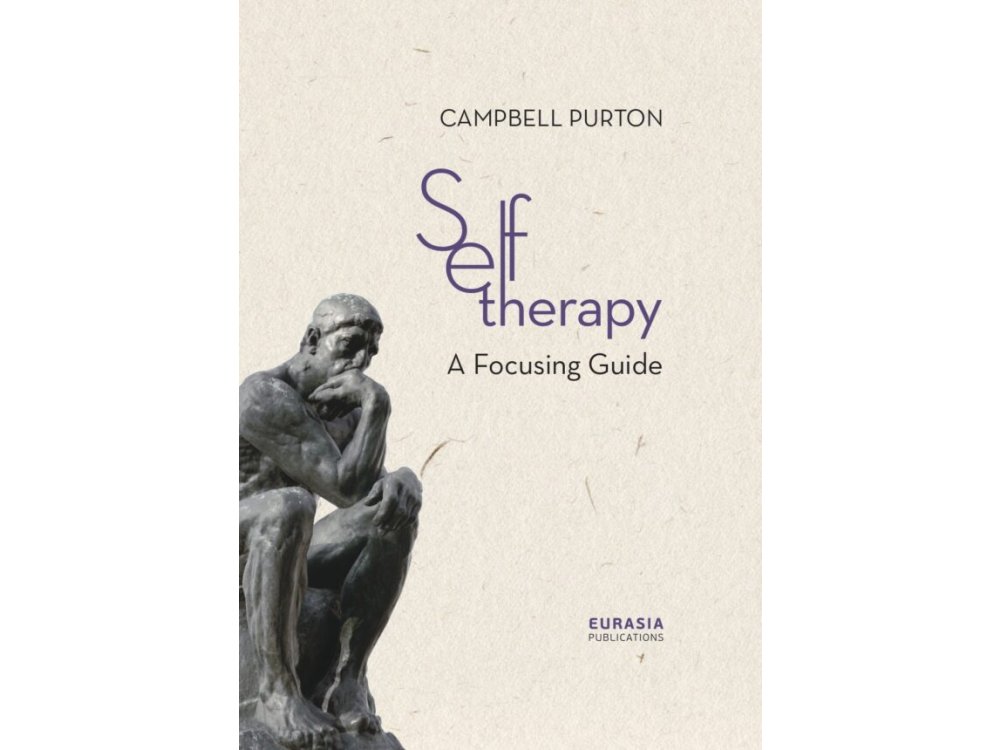 Self Therapy: A Focusing Guide