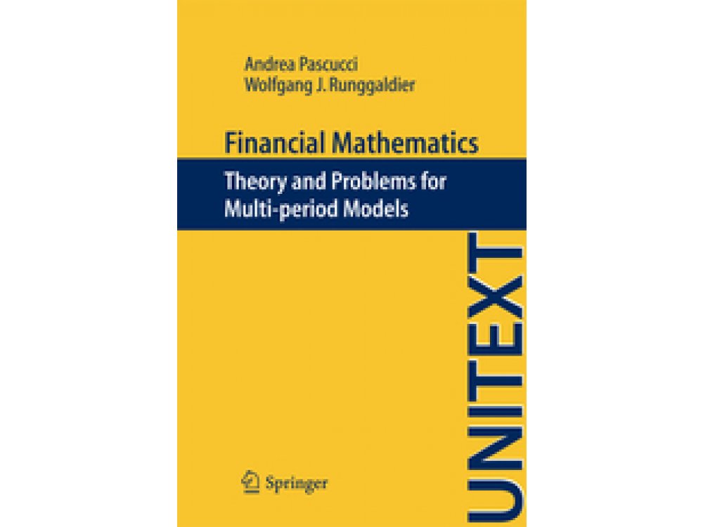 Financial Mathematics: Theory and Problems for Multi-period Models