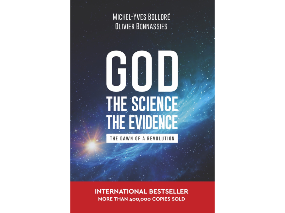 God, the Science, the Evidence: The Dawn of a Revolution