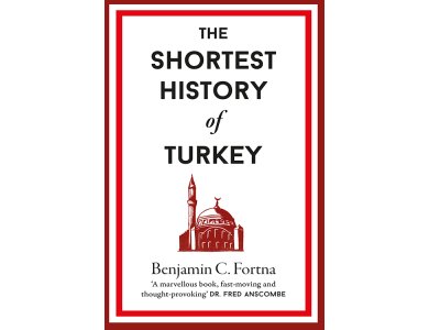The Shortest History of Turkey