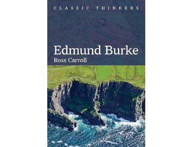 Edmund Burke (Classic Thinkers)