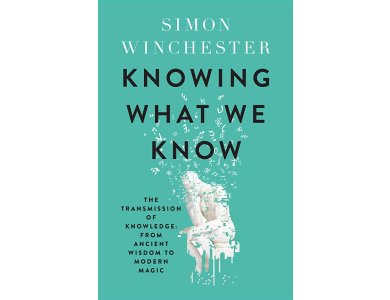 Knowing What We Know: The Transmission of Knowledge from Ancient Wisdom to Modern Magic