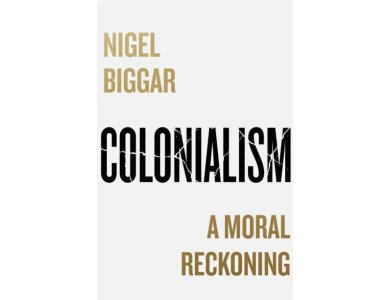 Colonialism: A Moral Reckoning