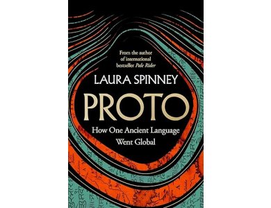Proto: How One Ancient Language Went Global