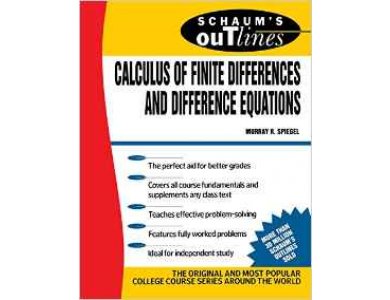 Calculus of Finite Differences and Difference Equations Schaum's Outline