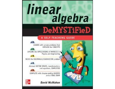 Linear Algebra Demystified
