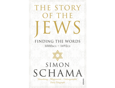 The Story of the Jews: Finding the Words 1000BCE-1492CE