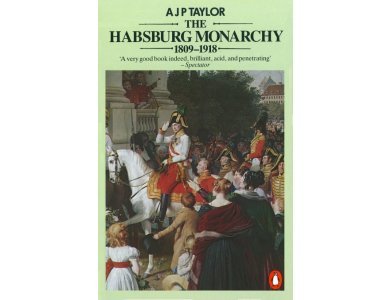 The Habsburg Monarchy 1809-1918