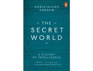 The Secret World: A History of Intelligence [CLONE]