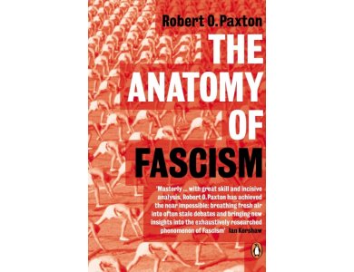 The Anatomy of Fascism