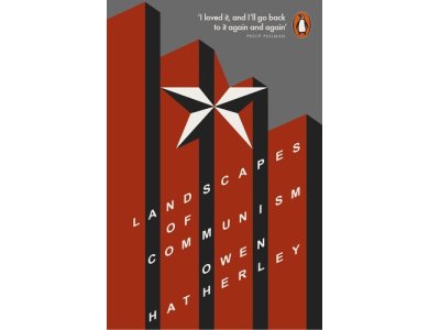 Landscapes of Communism: A History Through Buildings