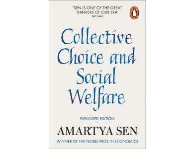 Collective Choice and Social Welfare - Expanded Edition