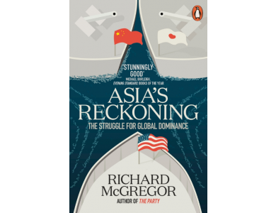 Asia's Reckoning: The Struggle for Global Dominance