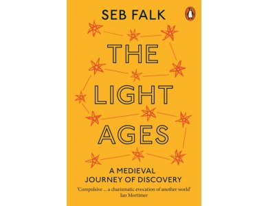 The Light Ages: A Medieval Journey of Discovery