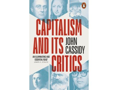 Capitalism and Its Critics: A Battle of Ideas in the Modern World