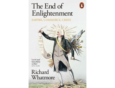 The End of Enlightenment: Empire, Commerce, Crisis