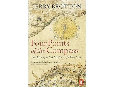 Four Points of the Compass: The Unexpected History of Direction