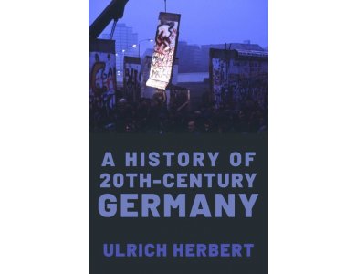 A History of Twentieth-Century Germany