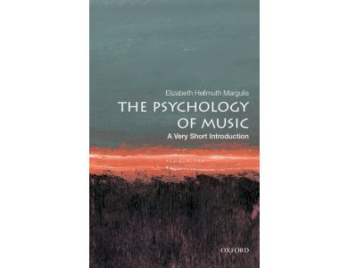 The Psychology of Music: A Very Short Introduction