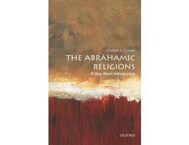 The Abrahamic Religions: A Very Short Introduction