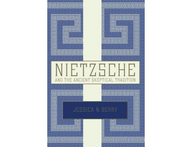 Nietzsche and the Ancient Skeptical Tradition