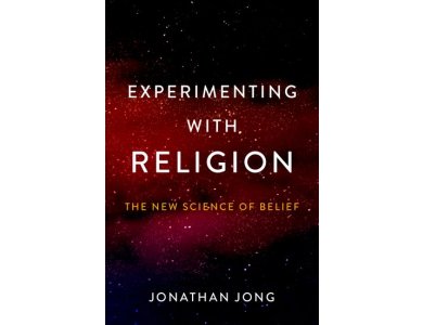 Experimenting with Religion: The New Science of Belief