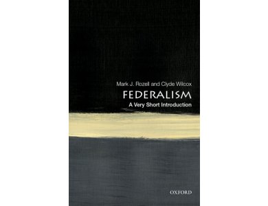 Federalism: A Very Short Introduction