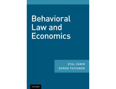 Behavioral Law and Economics