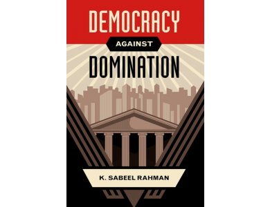 Democracy Against Domination