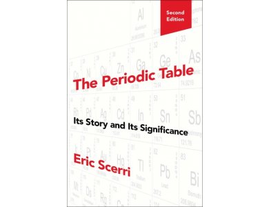 The Periodic Table: Its Story and Its Significance