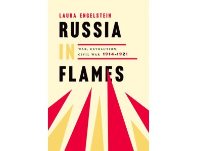 Russia in Flames: War, Revolution , Civil War 1914-1921 [CLONE]