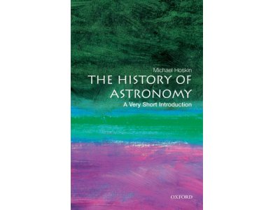 The History of Astronomy: A Very Short Introduction