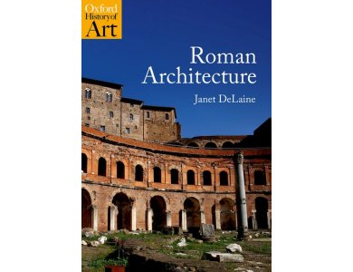 Roman Architecture (Oxford History of Art)