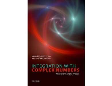 Integration with Complex Numbers: A Primer on Complex Analysis