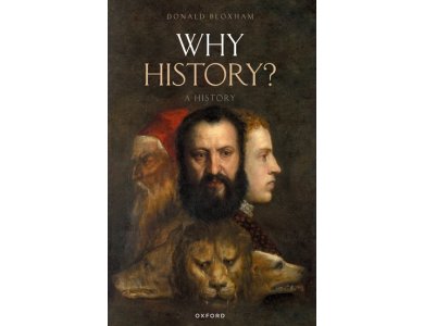 Why History? A History