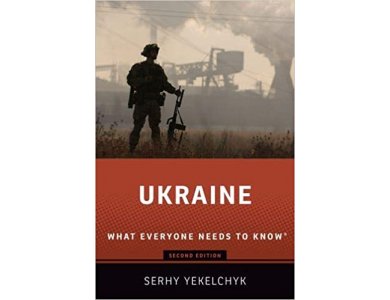 Ukraine: What Everyone Needs to Know